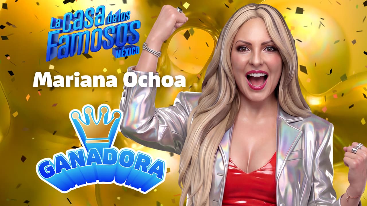 ¡Mariana Ochoa es la ganadora absoluta de la La Casa de Los Famosos México 2026!